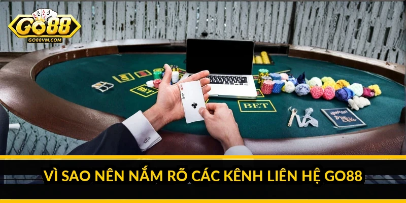 Liên Hệ Go88: Tổng Hợp Các Kênh Hỗ Trợ Và Cách Kết Nối Nhanh Nhất Vì sao nên nắm rõ các kênh liên hệ Go88