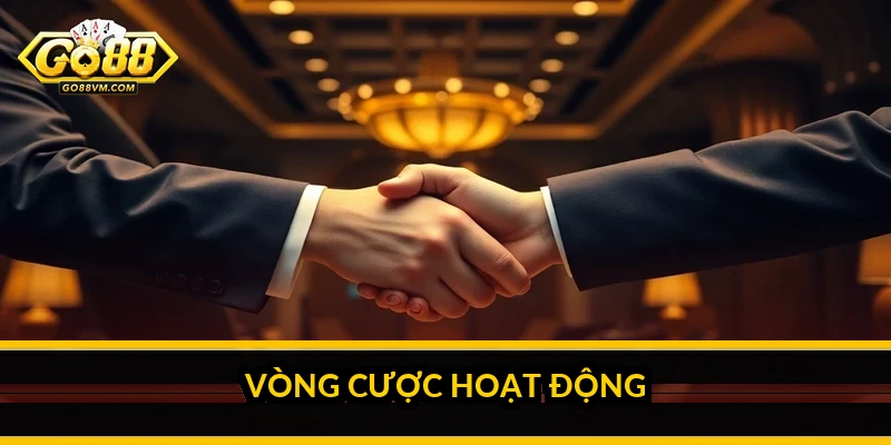 Vòng cược hoạt động ra sao