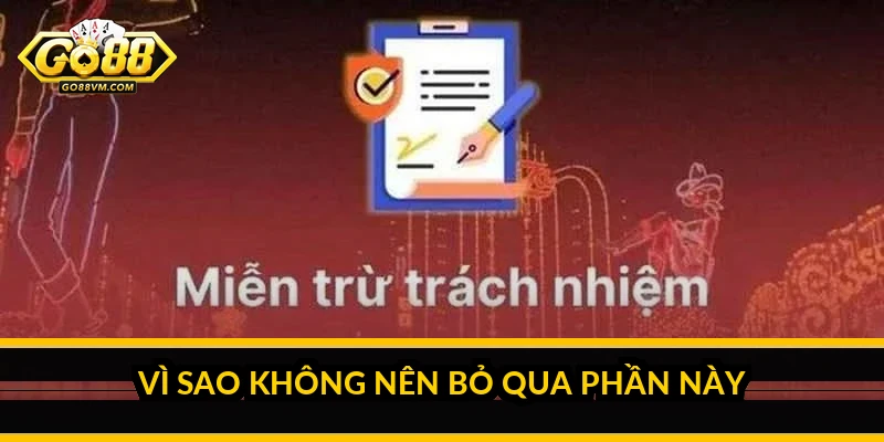 Miễn trừ trách nhiệm Go88: hiểu rõ giới hạn trách nhiệm Vì sao không nên bỏ qua phần này